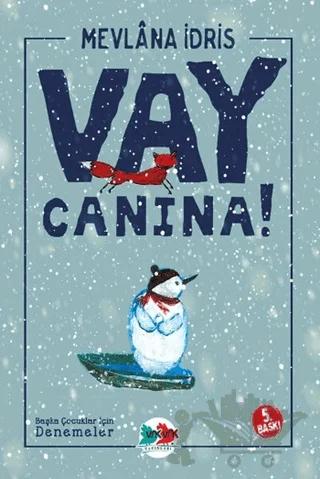 Vay Canına!