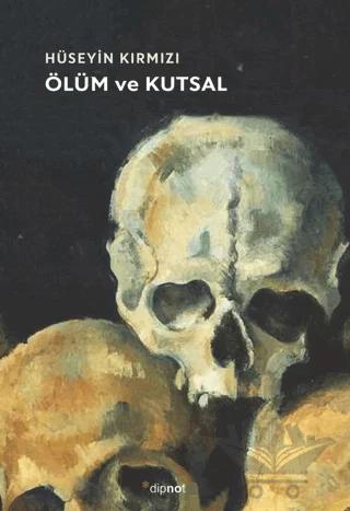 Ölüm ve Kutsal
