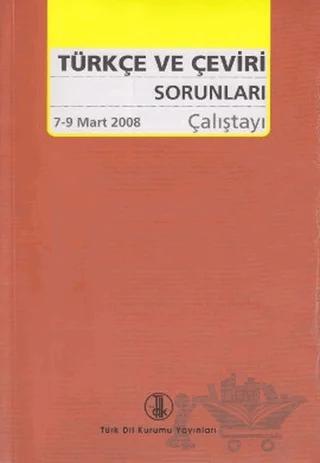 Türkçe ve Çeviri Sorunları Çalıştayı