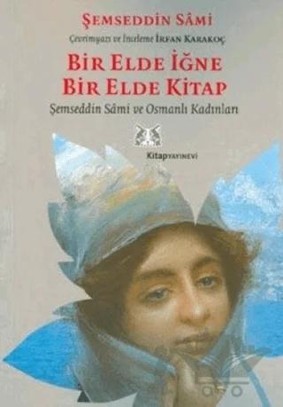 Bir Elde İğne Bir Elde Kitap