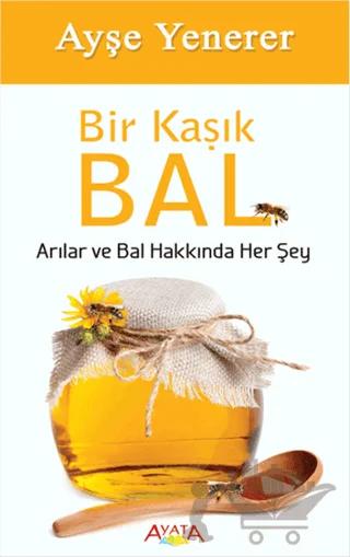 Bir Kaşık Bal