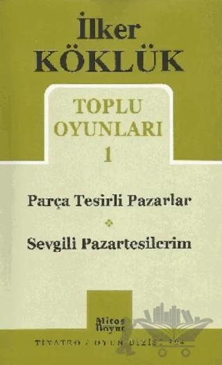 Toplu Oyunları 1 / Parça Tesirli Pazarlar - Sevgili Pazartesilerim