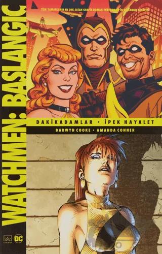 Watchmen Başlangıç: Dakikadamlar - İpek Hayalet