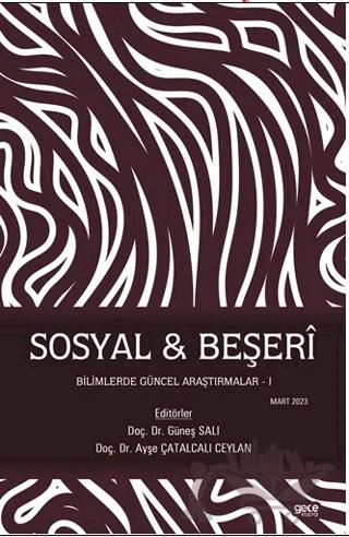 Sosyal - Beşeri Bilimlerde Güncel Araştırmalar - I