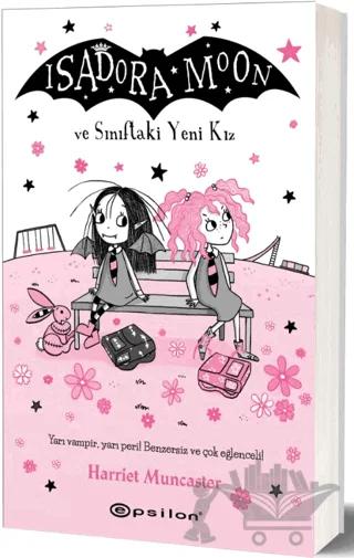 İsadora Moon ve Sınıftaki Yeni Kız
