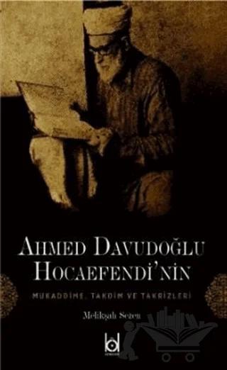 Ahmet Davudoğlu Hocaefendi'nin Mukaddime, Takdim ve Takrizleri