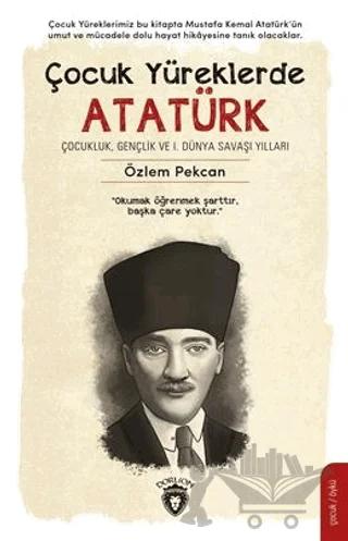 Çocuk Yüreklerde Atatürk