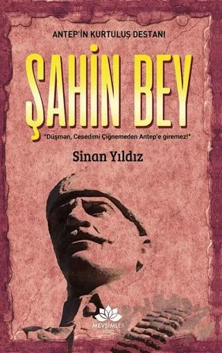 Antep’in Kurtuluş Destanı Şahinbey