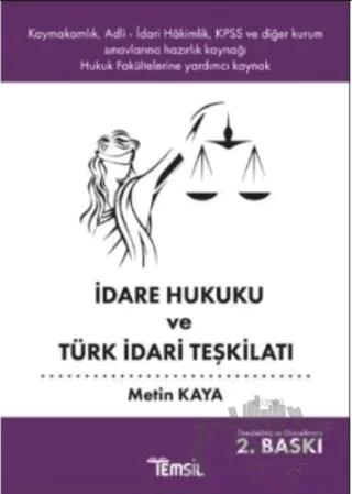İdare Hukuku ve Türk İdari Teşkilatı