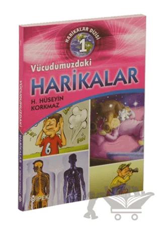 Harikalar Dizisi 1 - Vücudumuzdaki Harikalar