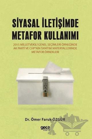 Siyasal İletişimde Metafor Kullanımı