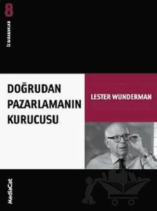 Doğrudan Pazarlamanın Kurucusu İz Bırakanlar - Yeni Lester Wunderman