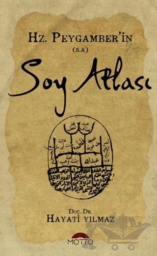 Hz. Peygamber’in Soy Atlası
