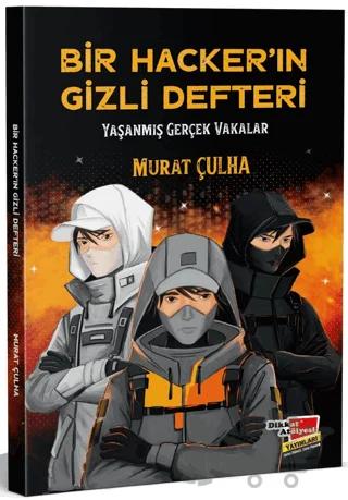 Bir Hacker'in Gizli Defteri