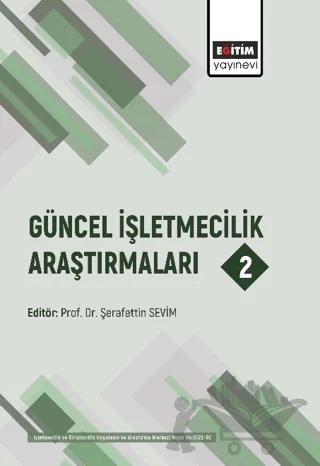 Güncel İşletmecilik Araştırmaları 2