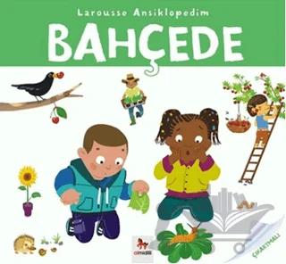 Larousse Ansiklopedim - Bahçede