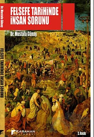 Felsefe Tarihinde İnsan Sorunu