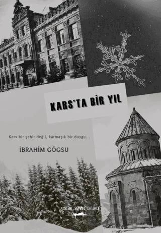 Kars’ta Bir Yıl