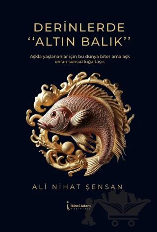 Derinlerde "Altın Balık”