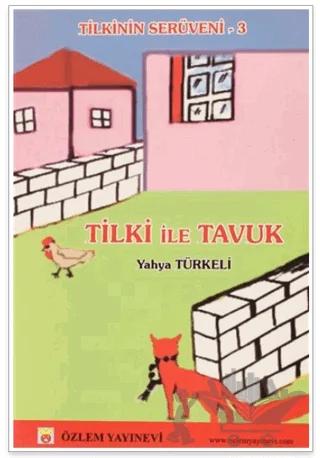 Tilki İle Tavuk