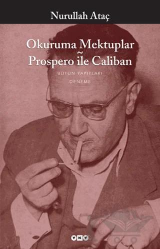 Okuruma Mektuplar Prospero ile Caliban