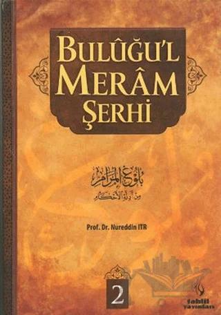 Buluğu’l Meram Şerhi Cilt 2