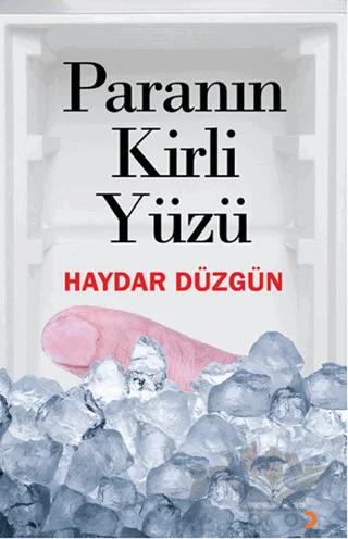 Paranın Kirli Yüzü