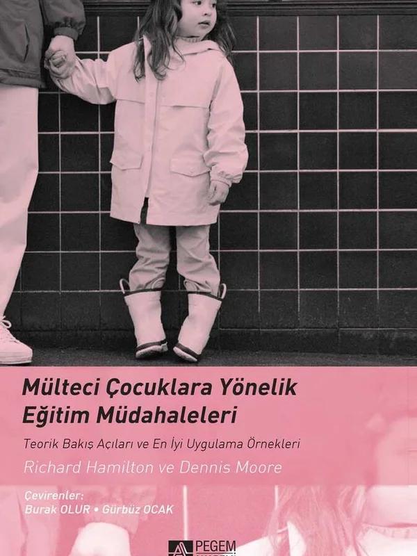 Mülteci Çocuklara Yönelik Eğitim Müdahaleleri