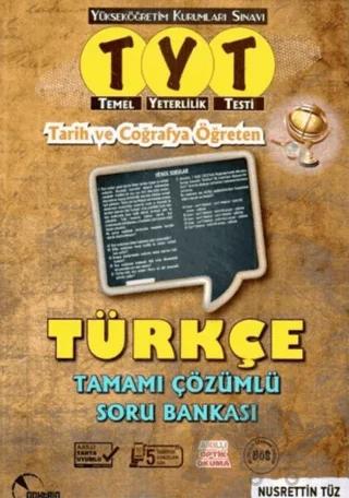 TYT Tarih ve Coğrafya Öğreten Türkçe Tamamı Çözümlü Soru Bankası