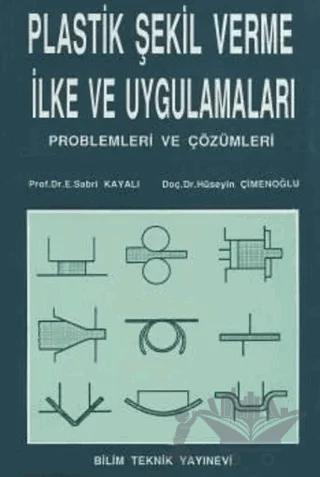 Plastik Şekil Verme İlke ve Uygulamaları
