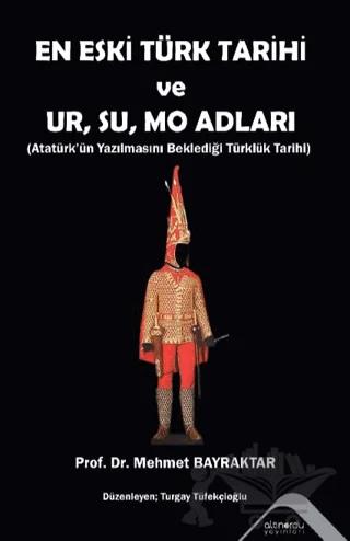 En Eski Türk Tarihi ve Ur, Su, Mo Adları