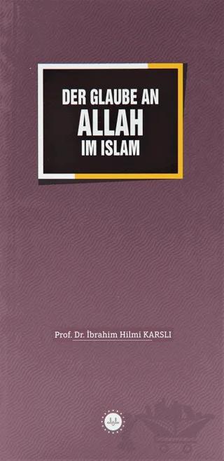 Der Glaube an Allah im Islam
