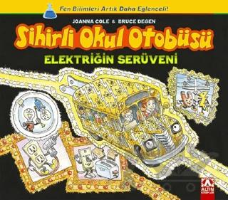 Sihirli Okul Otobüsü: Elektriğin Serüveni