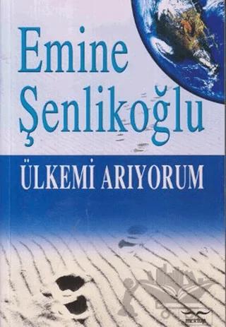 Ülkemi Arıyorum