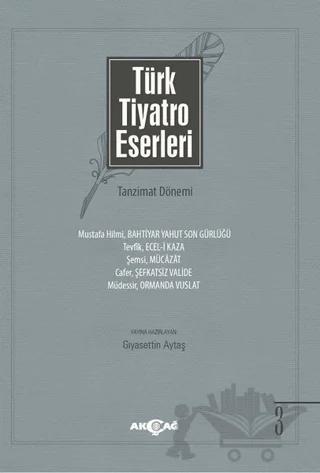 Türk Tiyatro Eserleri 3 Tanzimat Dönemi