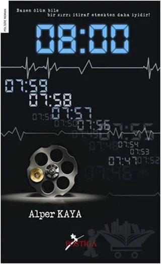 08.00 – Alper Kaya – Postiga Yayınları kitap kapağı