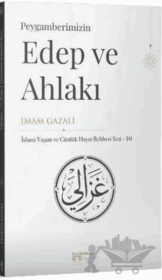 Peygamberimizin Edep ve Ahlakı