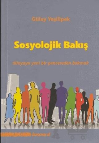 Sosyolojik Bakış