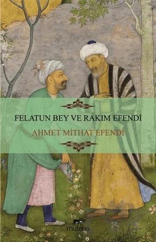 Felatun Bey ve Rakım Efendi