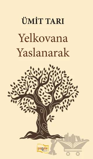 Yelkovana Yaslanarak