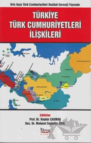 Türkiye Türk Cumhuriyetleri İlişkileri
