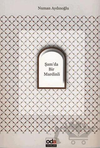 Şam’da Bir Mardinli