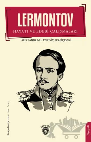 Lermontov Hayatı ve Edebi Çalışmaları