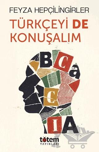 Türkçeyi De Konuşalım
