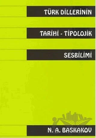 Türk Dillerinin Tarihi Tipolojik Sesbilimi