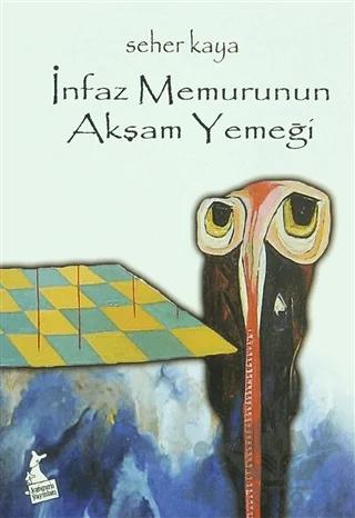 İnfaz Memurunun Akşam Yemeği
