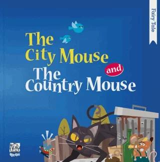 The City Mouse and The Country Mouse