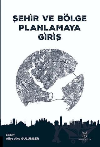 Şehir ve Bölge Planlamaya Giriş