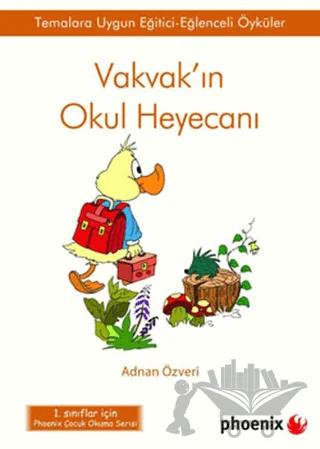 Vakvak’ın Okul Heyecanı