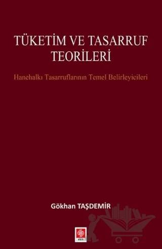 Tüketim ve Tasarruf Teorileri